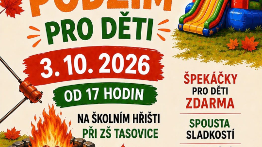 Děti v Tasovicích čeká ohnivý podzim. Chybět nebude skákací hrad ani ohňostroj